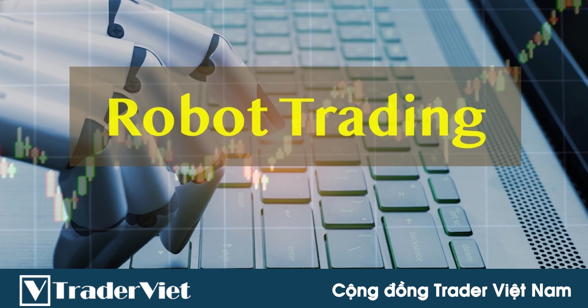 Gà xin chia sẻ công cụ hỗ trợ bán tự động - EA trading