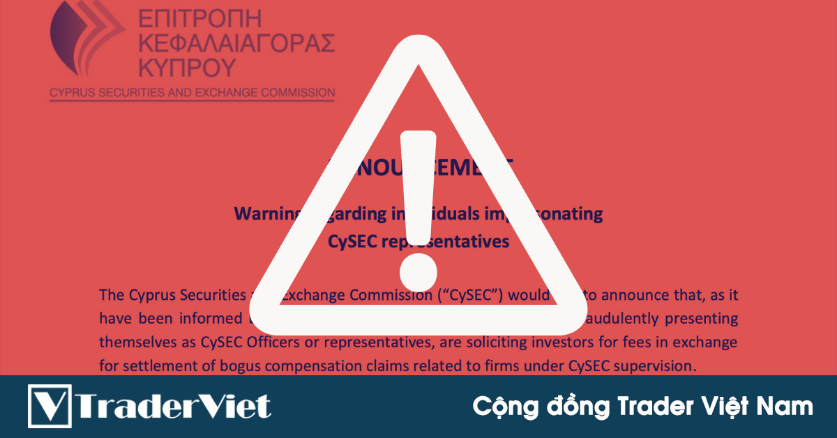 [NÓNG] Cảnh báo từ CySEC về chiêu thức lừa đảo: Mạo danh họ để thu phí các nhà đầu tư!