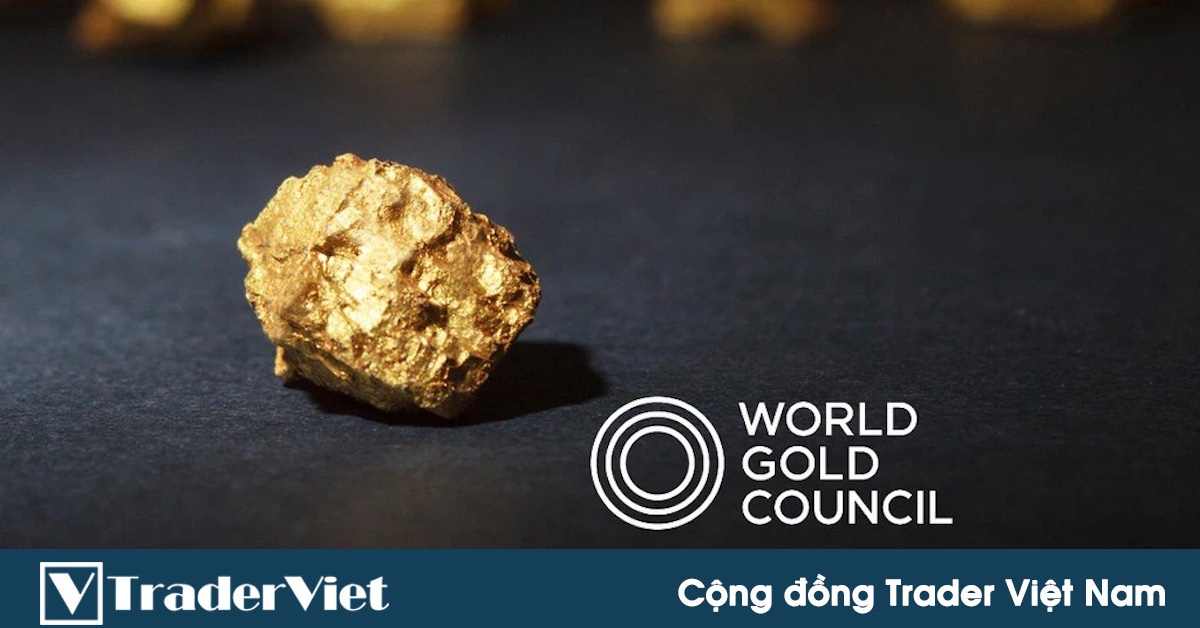 Nhìn lại báo cáo cung-cầu thị trường vàng Q2 từ Hội đồng Vàng Thế giới