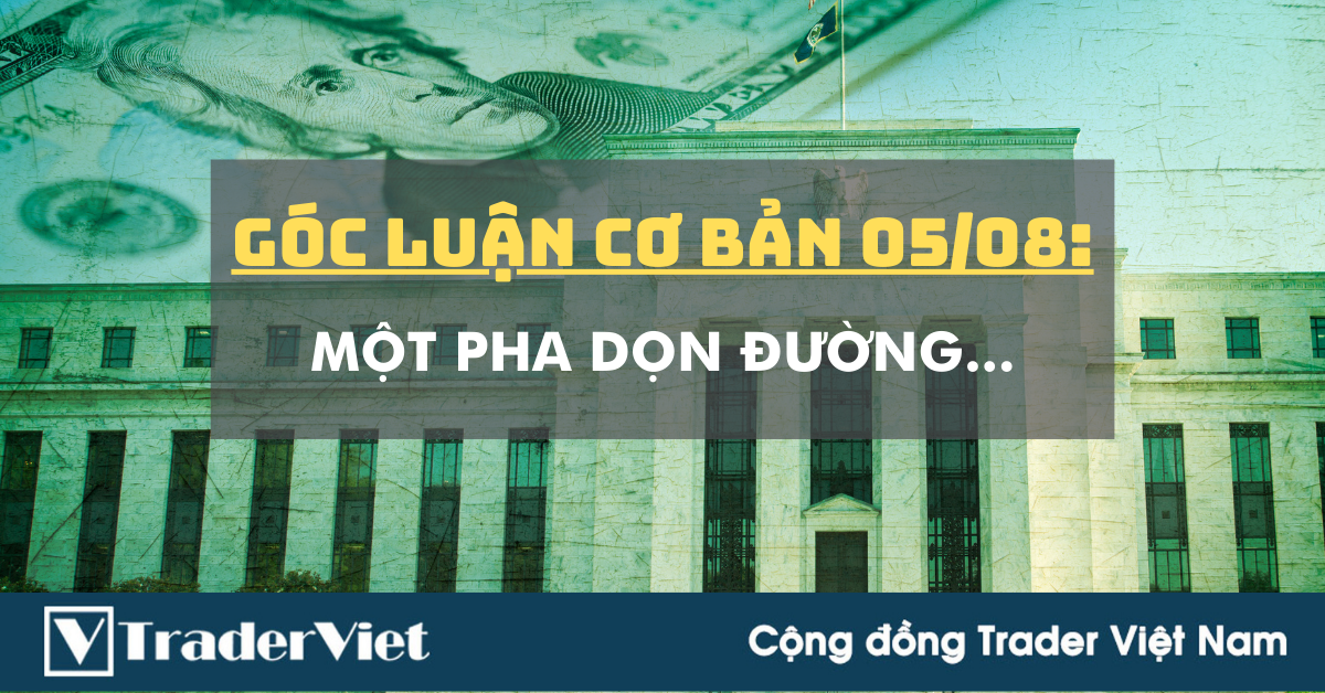 Góc Luận Cơ Bản 05/08: Một Pha Dọn đường...