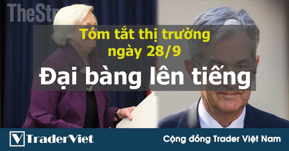 Tóm tắt diễn biến thị trường sau phiên Mỹ - đầu phiên Á ngày 28/9:  Đại bàng lên tiếng!