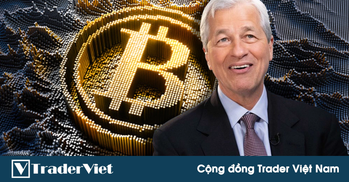 Tỷ phú Jamie Dimon: Tôi nghĩ nếu bạn vay tiền để mua Bitcoin thì bạn là kẻ ngốc