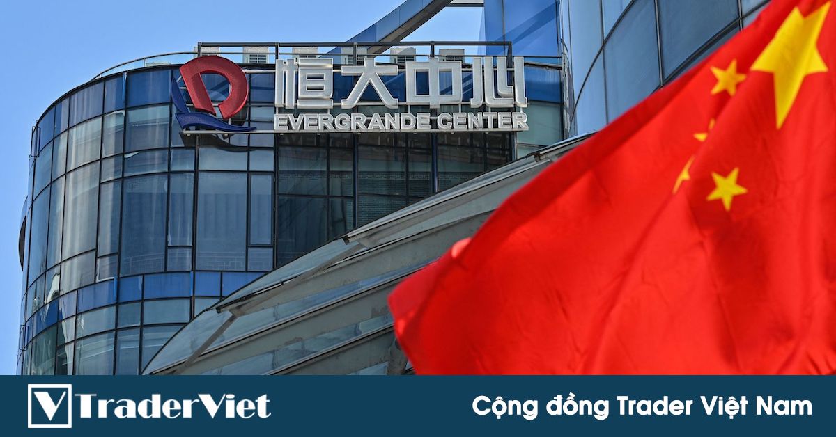 Tin nóng tài chính đầu ngày 04/10 - Trung Quốc tăng cường nỗ lực để "vòng rào" Evergrande, chứ không phải để cứu nó!