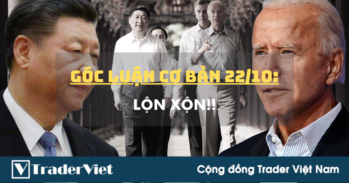 Góc Luận Cơ bản 22/10: Lộn Xộn!!