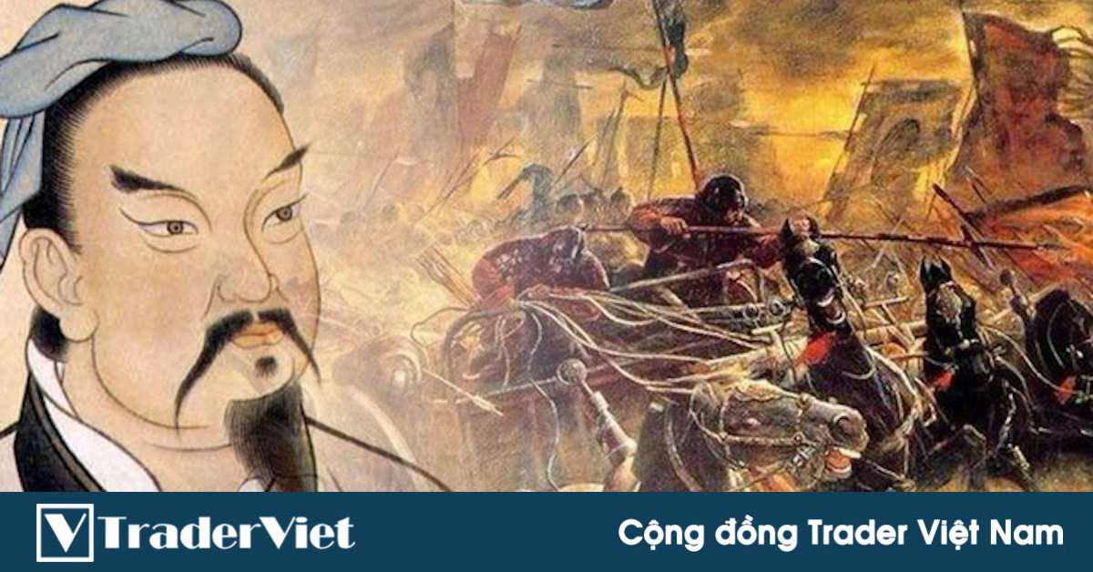 Binh pháp Tôn Tử và những bài học triết lý sâu cay dành cho Trader