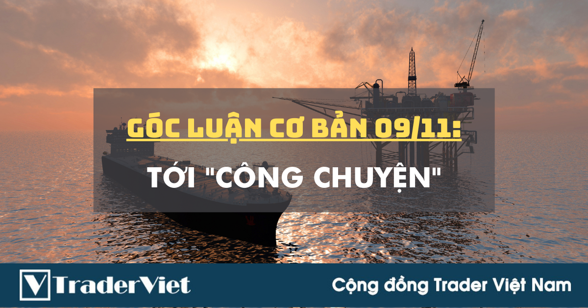 Góc Luận Cơ Bản 09/11: Tới công chuyện nữa!