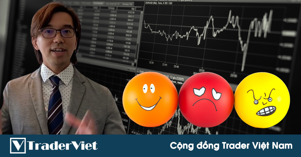 Siêu trader Nhật và 3 kỹ thuật giúp bạn tránh thực hiện những giao dịch cảm xúc tệ hại!