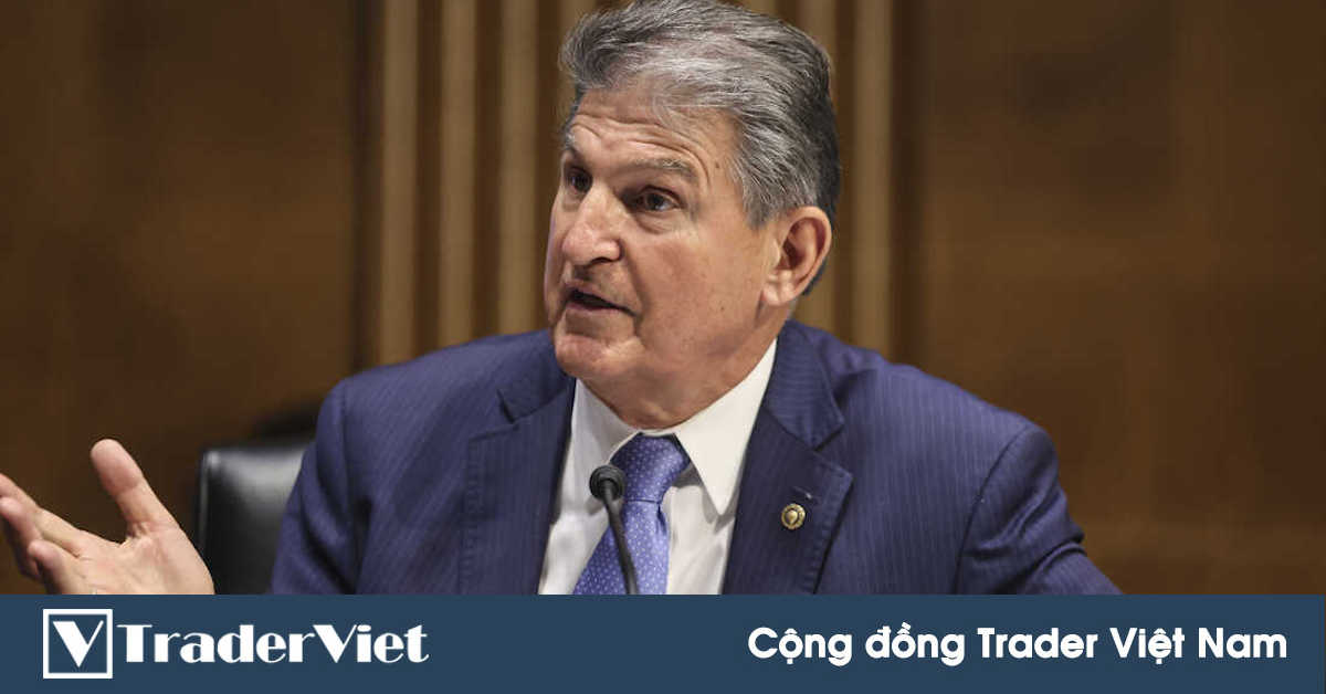 Tin nóng tài chính đầu ngày 20/12 - Thượng nghị sĩ Joe Manchin bất ngờ từ chối dự luật của Tổng thống Joe Biden!