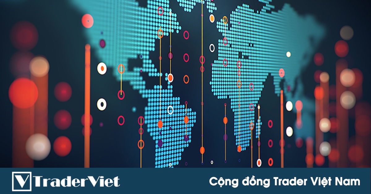 Toàn cảnh thị trường tài chính toàn cầu năm 2021: Hồi phục nhanh, lạm phát mạnh, giá trị tài sản thay đổi chóng mặt