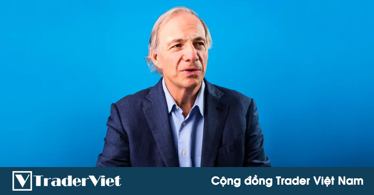 Đâu là 3 yếu tố thành công mà nhà đầu cơ huyền thoại Ray Dalio luôn nhắc nhở chúng ta cần có?