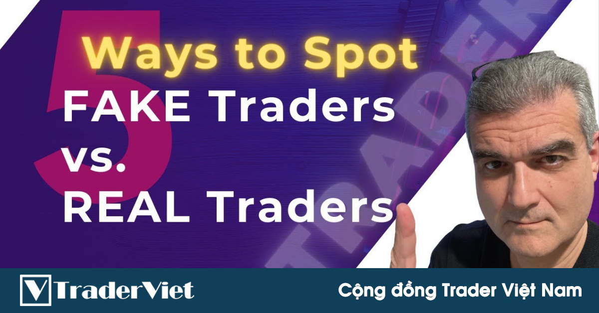 Lão đại Forex - Boris Schlossberg bật mí 5 cách để phân biệt Trader thực thụ với Trader "pha-ke"