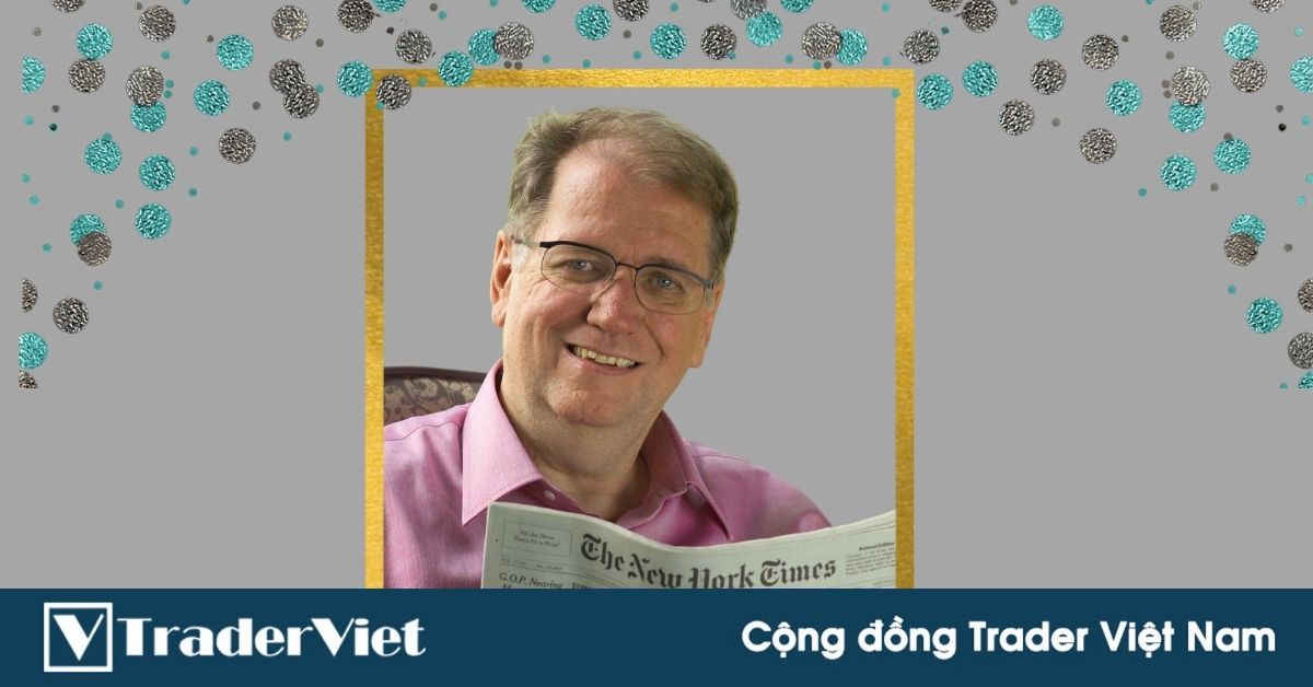 Dr.Van Tharp, nhà huấn luyện trader kiêm tác giả sách trading hàng đầu, từ trần