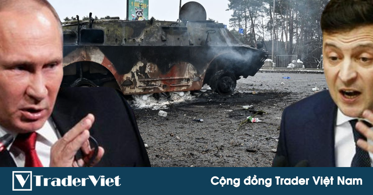 Tin nóng tài chính đầu ngày 02/03 - Ukraine đối mặt với hình thức chiến tranh tàn khốc hơn khi Nga đổi chiến thuật!
