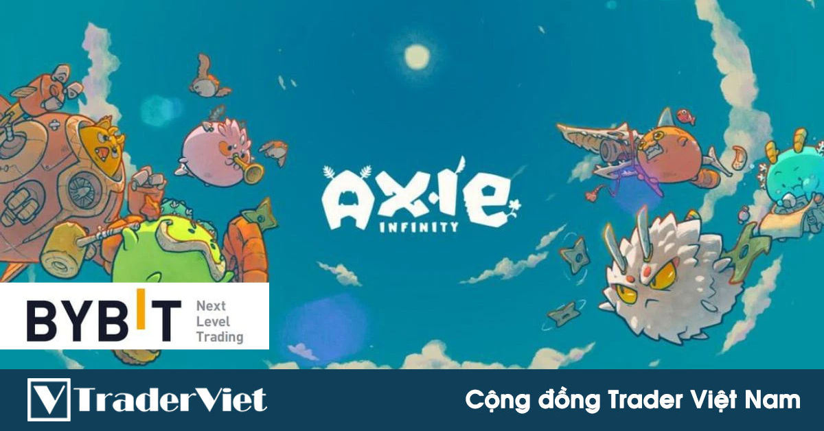 Mạng blockchain của Axie Infinity bị hack, 622 triệu USD bị bốc hơi trong nháy mắt