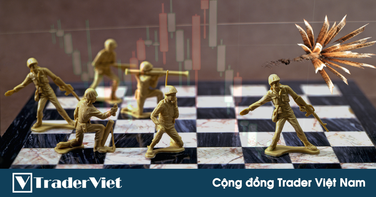 Giao dịch như một chiến lược gia quân sự? Đây là những thủ thuật giúp trader "phong sát" thị trường...