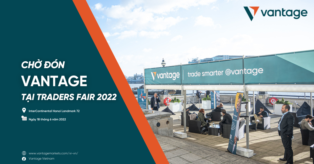 Khám phá những bất ngờ từ Vantage tại Traders Fair Hanoi 2022