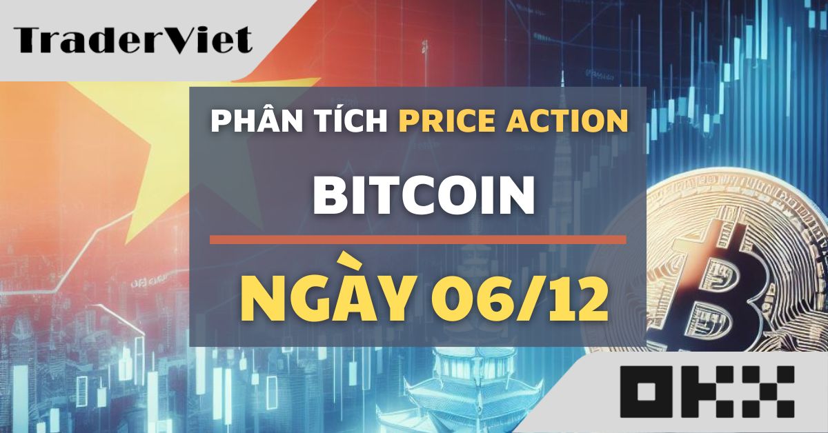 Phân tích Bitcoin hôm nay (06/12) - Mô hình Đường cong Parabolic và tín hiệu quá mức